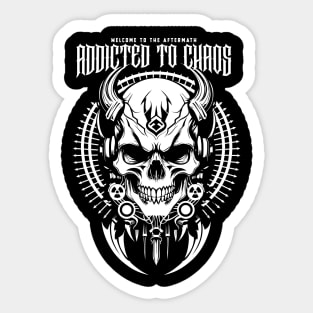 ADDICTED TO CHAOS Sticker